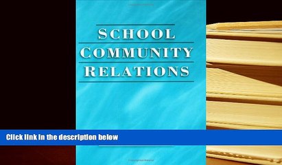 BEST PDF  School Community Relations Douglas J. Fiore For Ipad