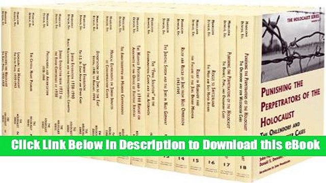 [Read Book] The Holocaust: Selected Documents in Eighteen Volumes Kindle