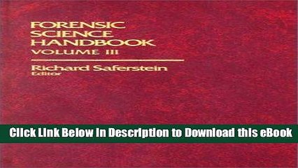 [Read Book] Forensic Science Handbook Volume III Kindle