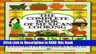 Read Book Complete Book of Mexican Cooking Full eBook