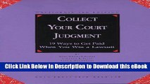 [Read Book] Collect Your Court Judgement: California Edition (3rd ed) Kindle