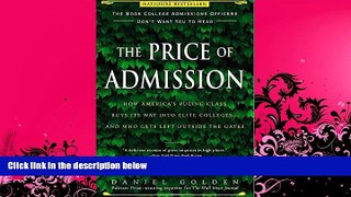 PDF [FREE] DOWNLOAD  The Price of Admission: How America s Ruling Class Buys Its Way into Elite