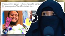 Sakit Kulit, Indadari Minta Caisar Nikah Lagi! - Cumicam 16 Februari 2017