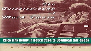 EPUB Download The Autobiography of Mark Twain (Perennial Classics) Mobi