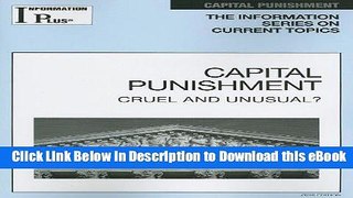 [Read Book] Capital Punishment (Information Plus Reference Series) Kindle