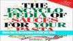Read Book The Encyclopedia of Sauces for Your Pasta: The Greatest Collection of Pasta Sauces Ever