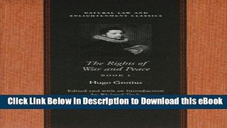 [Read Book] Rights of War and Peace, The (Natural Law Cloth) (Bks. 1-3) Mobi