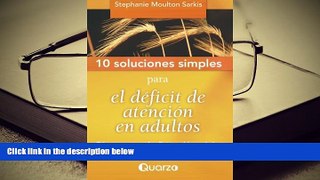 Kindle eBooks  10 Soluciones Simples para el deficit de atencion en adultos: Como superar la