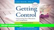 FREE [PDF]  Getting Control: Overcoming Your Obsessions and Compulsions [DOWNLOAD] ONLINE