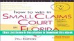 [Read Book] How to Win in Small Claims Court in Florida (Legal Survival Guides) Mobi