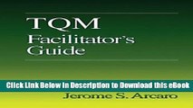 [Read Book] TQM Facilitator s Guide Mobi