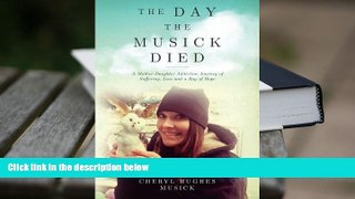 Kindle eBooks  The Day The Musick Died: A Mother-Daughter Addiction Journey of Suffering, Loss and