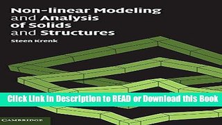 [Download] Non-linear Modeling and Analysis of Solids and Structures Read Online