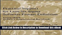[Read Book] Practical Support for Lean Six Sigma Software Process Definition Using IEEE Software