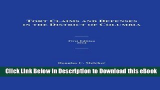 EPUB Download Tort Claims and Defenses in the District of Columbia Mobi