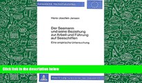 Download [PDF]  Der Seemann und seine Beziehung zur Arbeit und Führung auf Seeschiffen: Eine