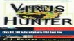 eBook Download Virus Hunter: Thirty Years of Battling Hot Viruses Around the World Kindle