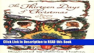 Read Book The Thirteen Days of Christmas (2009) Full Online