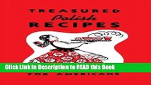 Read Book Treasured Polish Recipes For Americans ePub Online