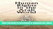DOWNLOAD Human Rights in the Arab World: Independent Voices (Pennsylvania Studies in Human Rights)