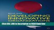 [Popular Books] Developing Innovative Organizations: A roadmap to boost your innovation potential