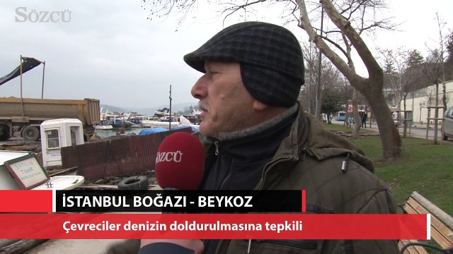 Beykoz'da çevreciler denizin doldurulmasına tepkili