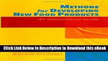 [Read Book] Methods for Developing New Food Products: An Instructional Guide Mobi