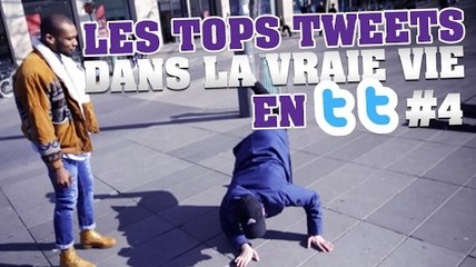 LE WOOP-EN TT #4  LES TOPS TWEETS DANS LA VRAIE VIE