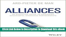 EPUB Download Alliances: An Executive Guide to Designing Successful Strategic Partnerships Kindle