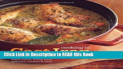 Download Video: Download eBook Cooking in Cast Iron: Inspired Recipes for Dutch Ovens, Frying Pans, Grill Pans,