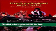 Download eBook Petits Fours, Chocolate, Frozen Desserts, Sugar Work, Volume 3 (French Professional
