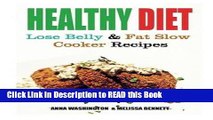 PDF Online Healthy Diet: Lose Belly Fat and Slow Cooker Recipes eBook Online