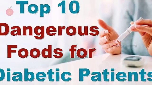 real DANGEROUS FOODS FOR DIABETIC PATIENTS Health Tips