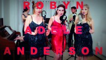 My Humps (The Black Eyed Peas) 1920s Cover by Robyn Adele ft Darcy Wright and Vanessa Dunleavy