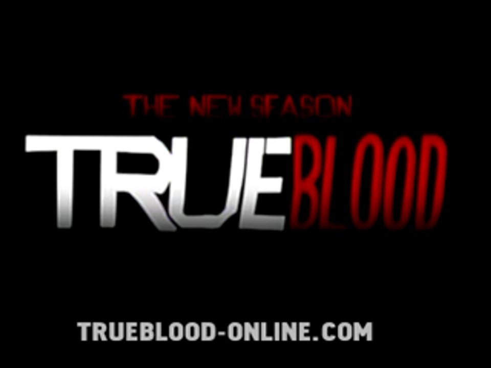 True Blood - Saison 3 - Do Bad Things
