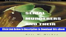 DOWNLOAD Serial Murderers and Their Victims (with CD-ROM) (Contemporary Issues in Crime and