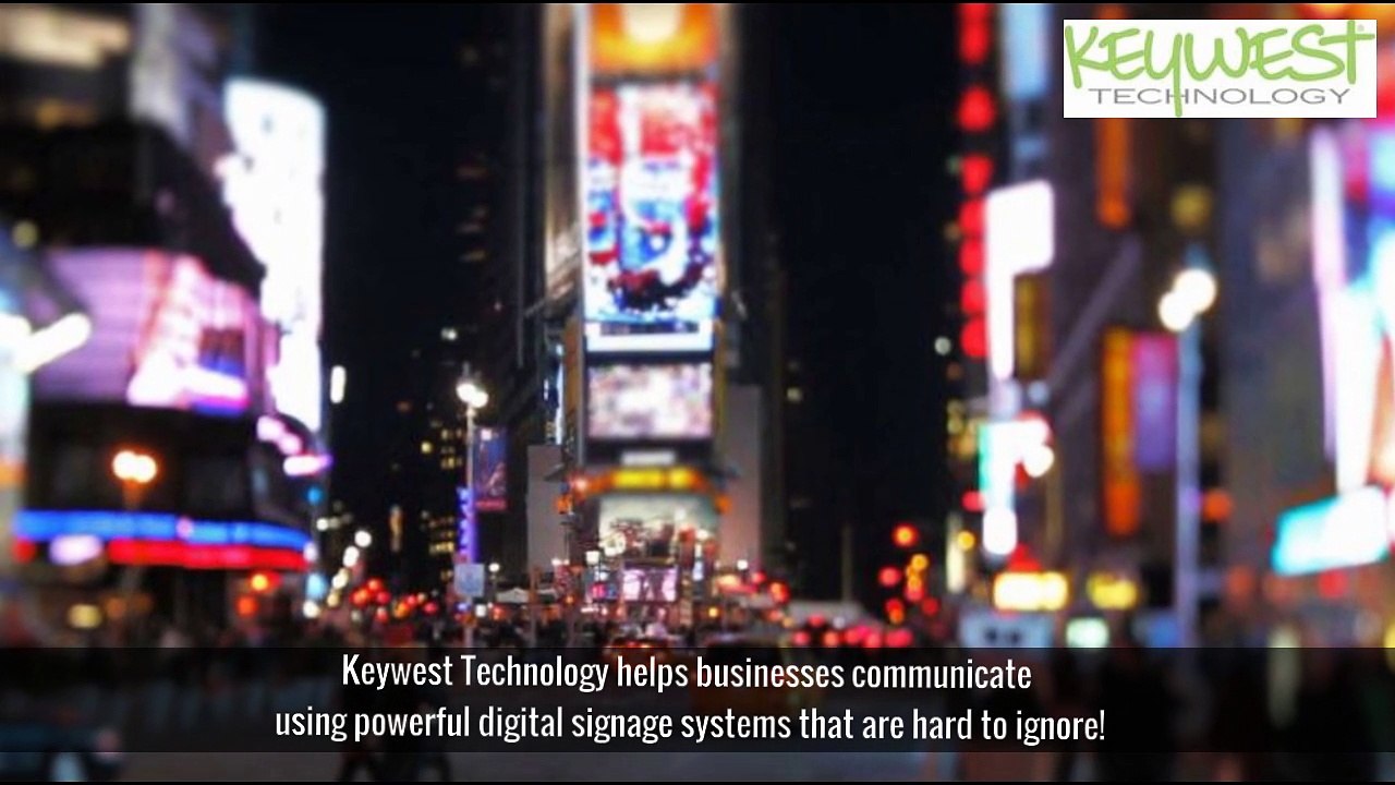 Looking For The Best Digital Signage Software - Keywesttechnology.com
