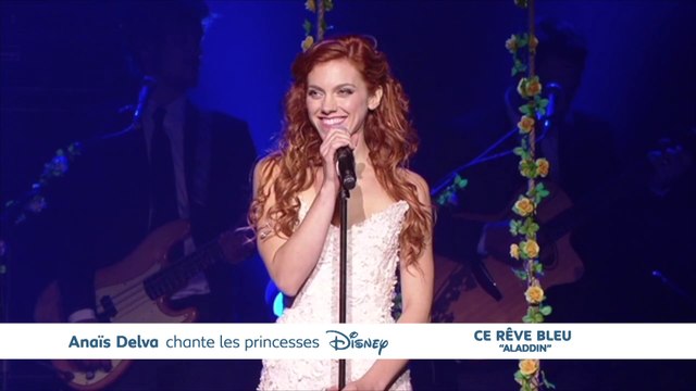 Anaïs Delva chante Ce rêve bleu (Aladdin) [Disney - Clip Video] En tournée dans toute la France [Full HD,1920x1080p]