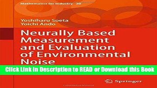Books Neurally Based Measurement and Evaluation of Environmental Noise (Mathematics for Industry)