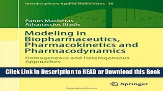 Read Book Modeling in Biopharmaceutics, Pharmacokinetics and Pharmacodynamics: Homogeneous and