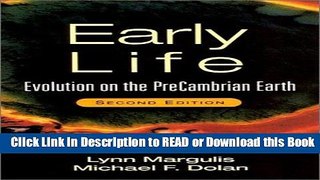 [Download] Early Life: Evolution On The Precambrian Earth Download Online