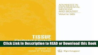 Read Book Tissue Engineering (Advances in Experimental Medicine and Biology) Free Books