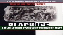 [Get] Black Ice: The Lost History of the Colored Hockey League of the Maritimes, 1895-1925 Popular