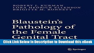 [PDF] Blaustein s Pathology of the Female Genital Tract (Kurman, Blaustein s Pathology of the