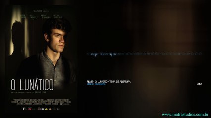 O Lunático - Tema de Abertura (Soundtrack)