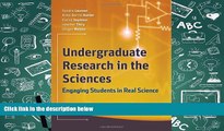 Download [PDF]  Undergraduate Research in the Sciences: Engaging Students in Real Science Pre Order