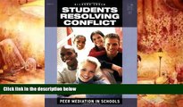 Audiobook  Students Resolving Conflict: Peer Mediation in Schools For Ipad