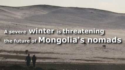 Mongolia's nomads threatened by harsh weather phenomenon