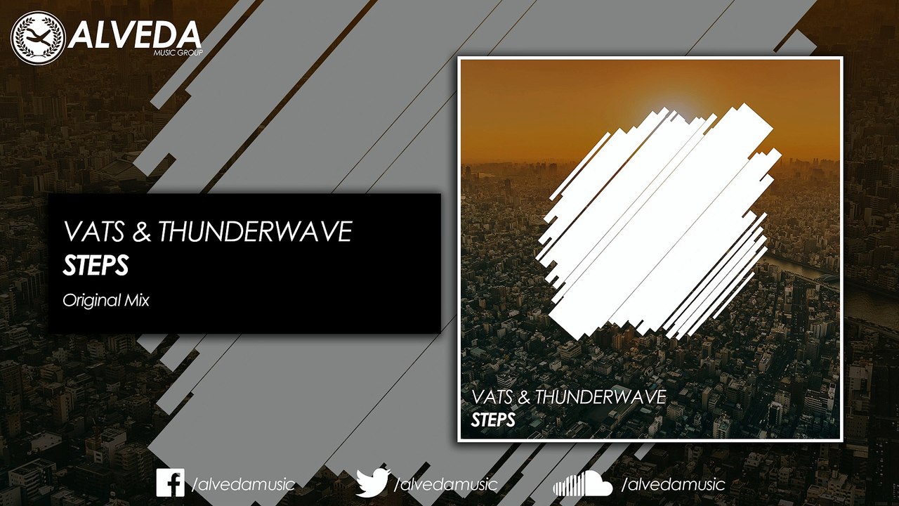 VaTs & Thunderwave - Steps (Original Mix)