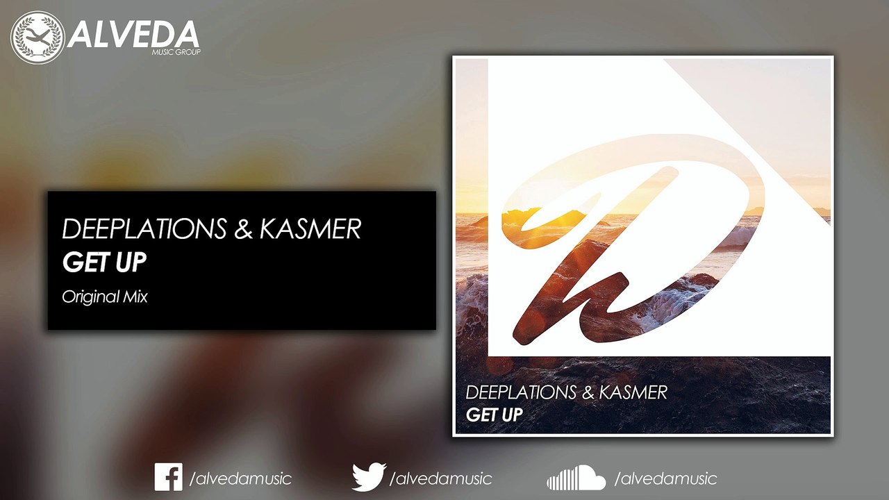 Deeplations & Kasmer - Get Up (Original Mix)